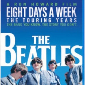 THE BEATLES - EIGHT DAYS A WEEK - THE TOURING YEARS
