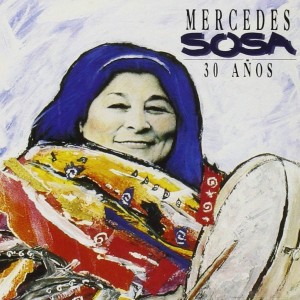 MERCEDES SOSA - 30 AÑOS
