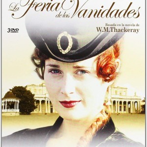 LA FERIA DE LAS VANIDADES