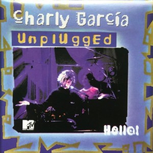 CHARLY GARCIA - MTV UNPLUGGED