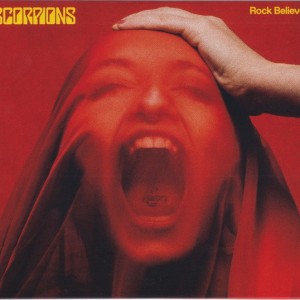 SCORPIONS - ROCK BELIEVER