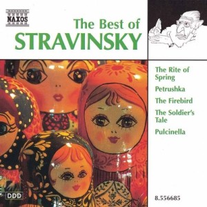 STRAVINSKY - THE BEST OF STRAVINSKY
