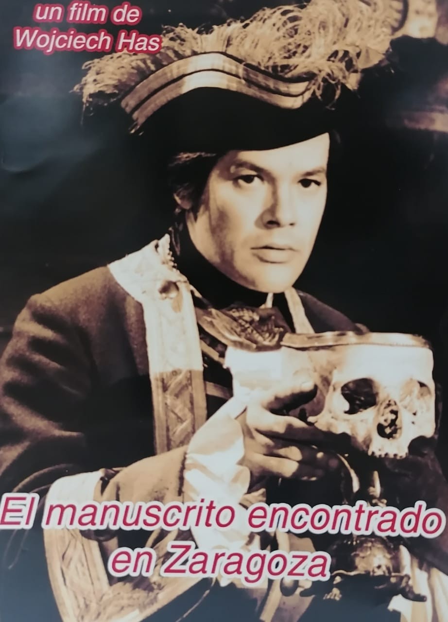 El MANUSCRITO ENCONTRADO EN ZARAGOZA