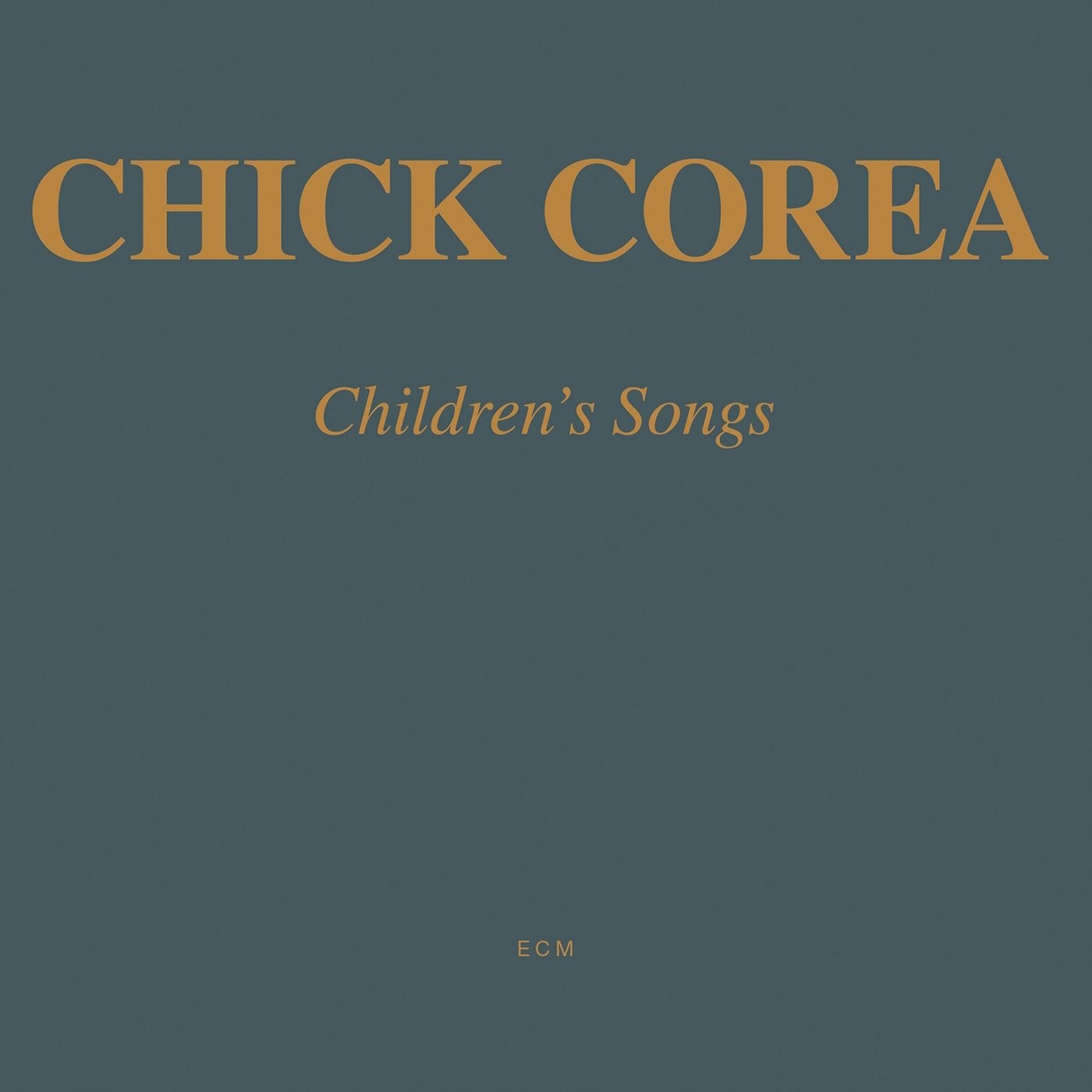 CHICK COREA - CHILDRENS SONGS