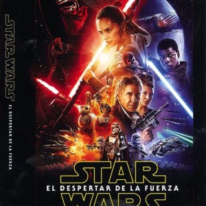 STAR WARS - EPISODIO VII - EL DESPERTAR DE LA FUERZA