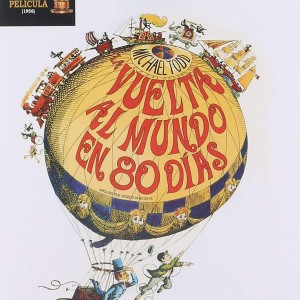 LA VUELTA AL MUNDO EN 80 DIAS