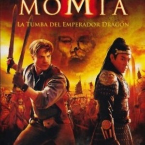 LA MOMIA - LA TUMBA DEL EMPERADOR DRAGON