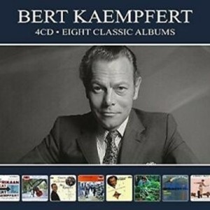 BERT KAEMPFERT - EIGHT CLASSIC ALBUMS