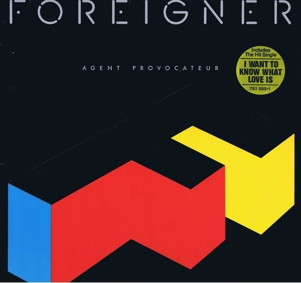 FOREIGNER - AGENT PROVACATEUR