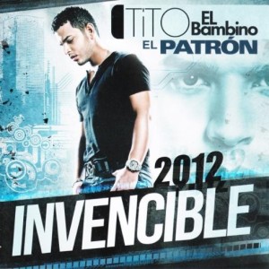 TITO EL BAMBINO - INVENCIBLE