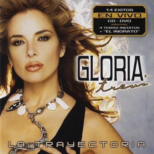 GLORIA TREVI - LA TRAYECTORIA - EN VIVO
