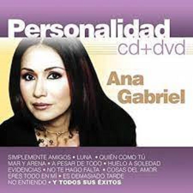 ANA GABRIEL - PERSONALIDAD