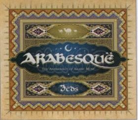 ARABESQUË - THE ANTHOLOGY OF ARABIAN MUSIC