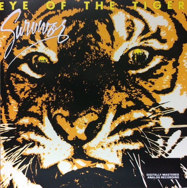 SURVIVOR - EYE OF THE TIGER