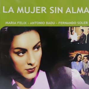 LA MUJER SIN ALMA
