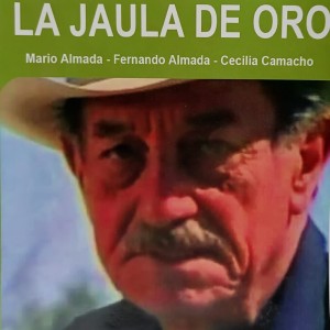 LA JAULA DE ORO