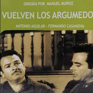 VUELVEN LOS ARGUMEDO
