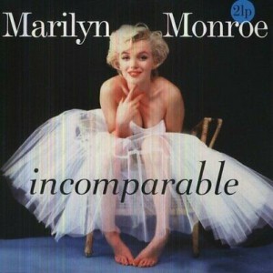 MARILYN MONROE - INCOMPARABLE