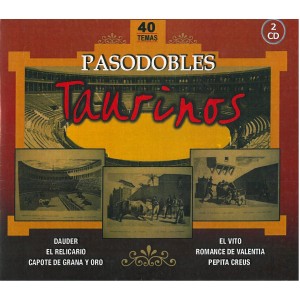 PASODOBLES - TAURINOS
