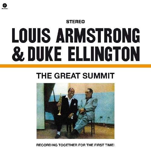 LOUIS ARMSTRONG AND DUKE ELLINGTON - THE GREAT SUMMIT