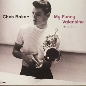 CHET BAKER - MY FUNNY VALENTINE