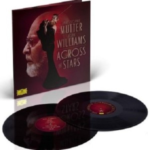 ANNE SOPHIE MUTTER & JOHN WILLIAMS - ACROSS THE STARS