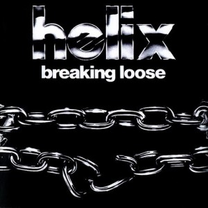 HELIX - BREAKING LOOSE
