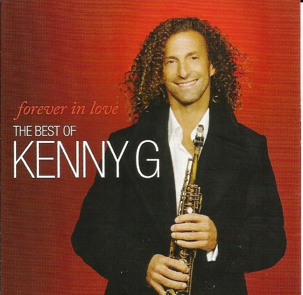 KENNY G - FOREVER IN LOVE