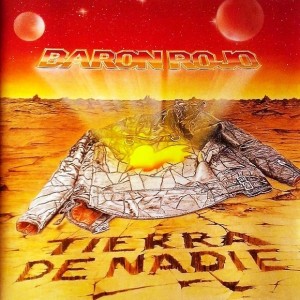 BARON ROJO - TIERRA DE NADIE