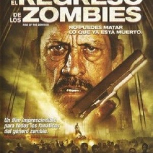 EL REGRESO DE LOS ZOMBIES