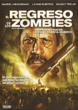 EL REGRESO DE LOS ZOMBIES