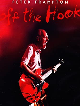 PETER FRAMPTON - OFF THE HOOK