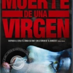 MUERTE DE UNA VIRGEN