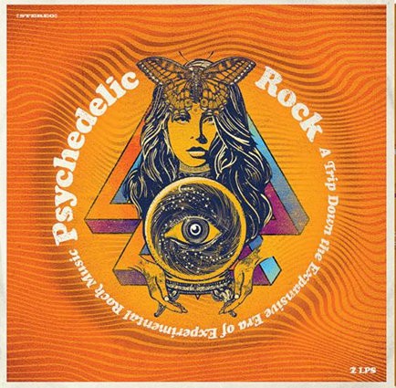 PSYCHODELIC ROCK A TRIP DOWN EXPANSIVE 2 LP