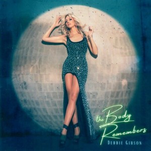 DEBBIE GIBSON - THE BODY REMEMBERS