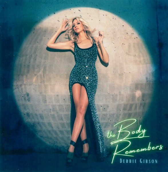 DEBBIE GIBSON - THE BODY REMEMBERS