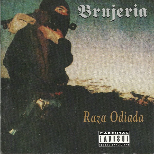 BRUJERIA - RAZA ODIADA
