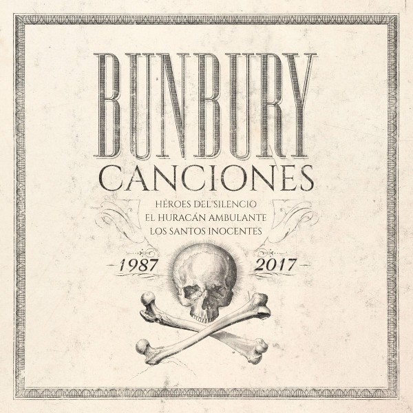 BUNBURY - CANCIONES 1987-2017