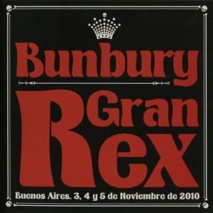 BUNBURY - GRAN REX  BUENOS AIRES 2010