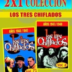 LOS TRES CHIFLADOS - VOL 7 Y 8