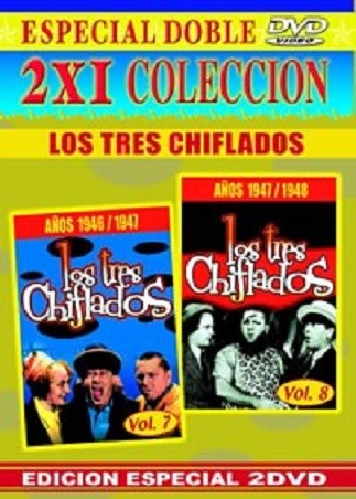 LOS TRES CHIFLADOS - VOL 7 Y 8