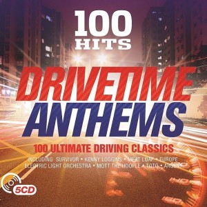 100 HITS DRIVETIME ANTHEMS