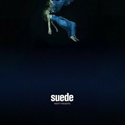 SUEDE - NIGHT THOUGHTS