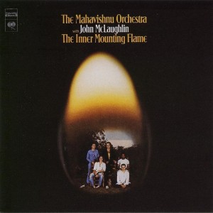 THE MAHAVISHNU ORCHESTRA WITH JOHN MCLAUGHLIN - THE INNER MOUNTING FLAME