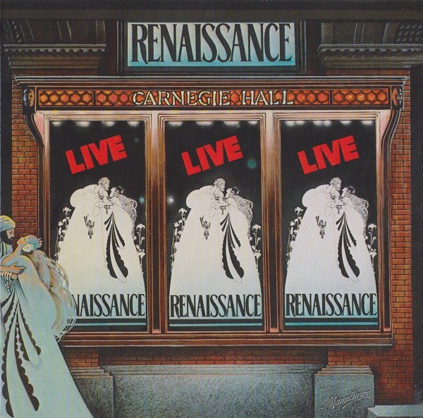 RENAISSANCE - LIVE AT THE CARNEGIE HALL