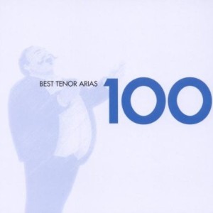 100 BEST  TENOR ARIAS