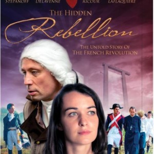 THE HIDDEN REBELLION - THE FRENCH REVOLUTION