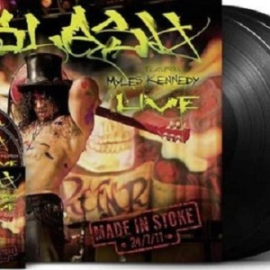SLASH FEATURING MYLES KENNEDY - MADE IN STOKE - LIVE 2011