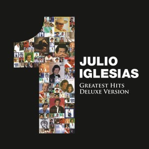 JULIO IGLESIAS - GREATEST HITS DELUXE VERSION