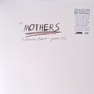 THE MOTHERS - FILLMORE EAST / JUNE 1971
